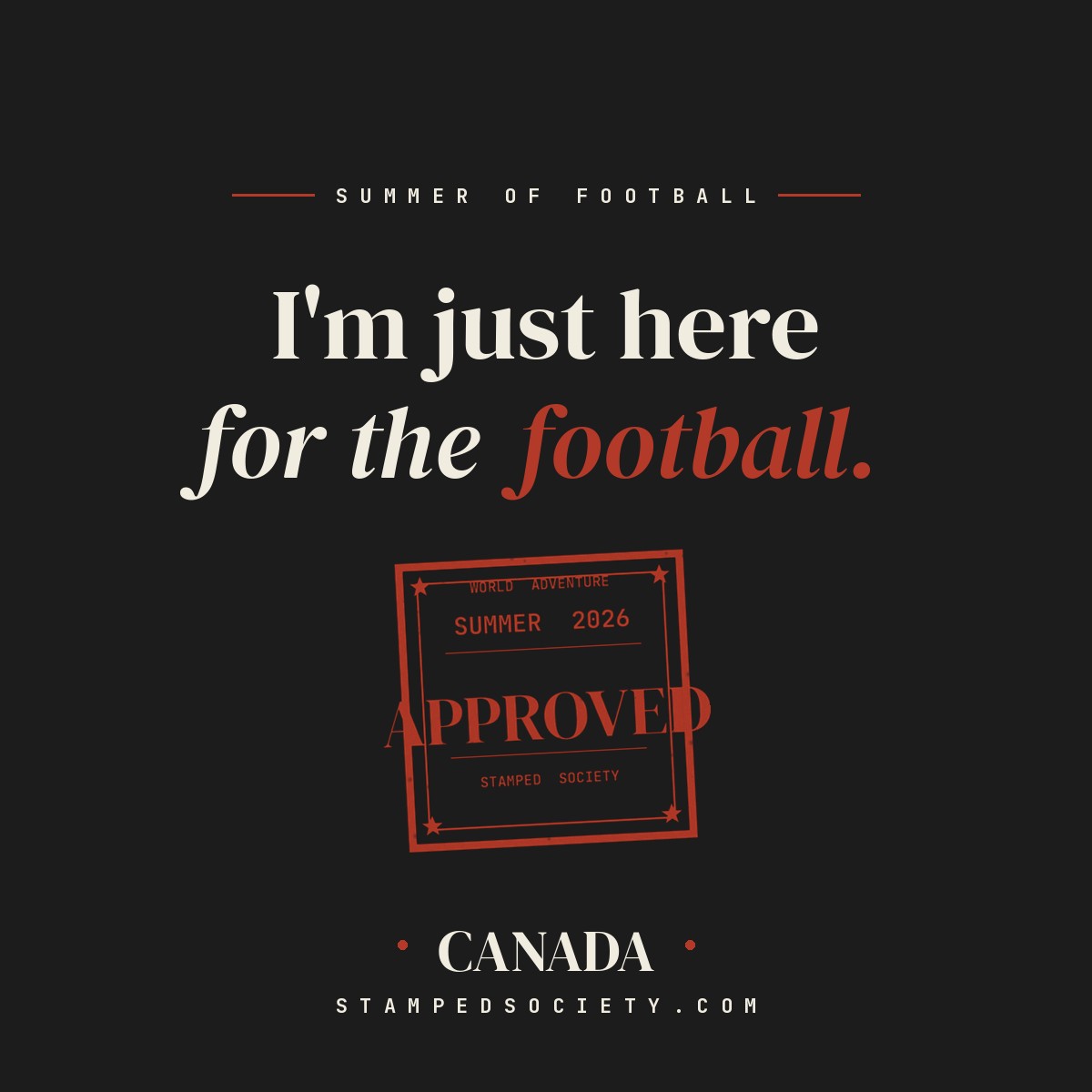Just Here for the Football Canada Tee — black
