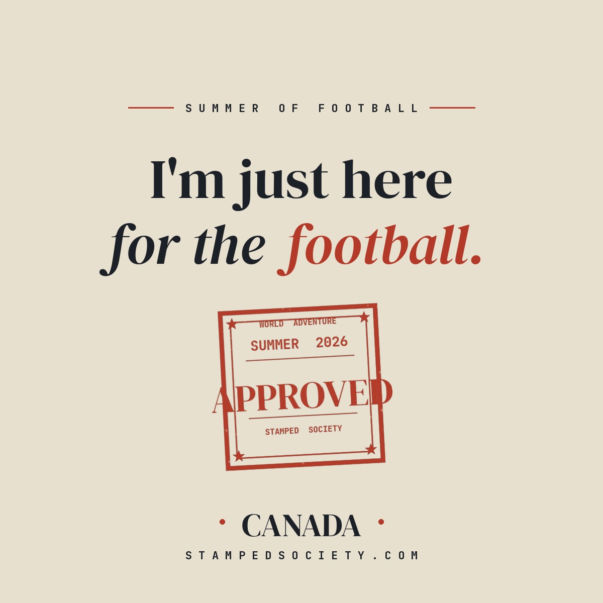 Just Here for the Football Canada Tee — cream